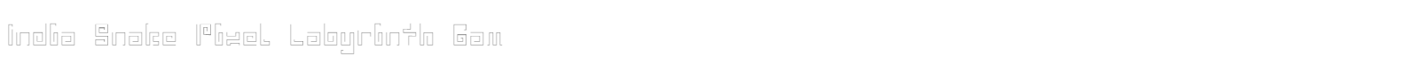 India Snake Pixel Labyrinth Gam font preview